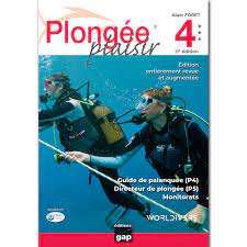 PLONGEE PLAISIR N°4 11ème EDITION GAP